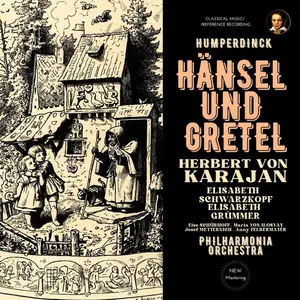 Herbert von Karajan - Humperdinck: Hänsel und Gretel by Herbert von Karajan (2024 Remastered, London 1953) (2024)