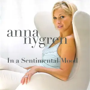 Anna Nygren - In a Sentimental Mood (2007)