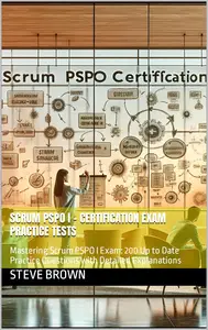 Scrum PSPO I - Certification Exam Practice Tests