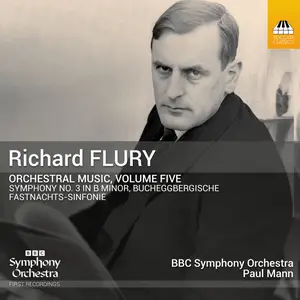 BBC Symphony Orchestra & Paul Mann - Flury: Orchestral Music, Vol. 5 (2026) [Official Digital Download 24/96]