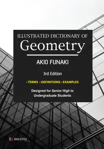 Illustrated Dictionary of Geometry, 3rd Edition