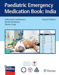 Paediatric Emergency Medication Book: India, 2nd Edition