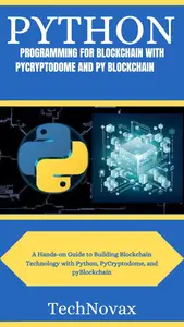 python programming for blockchain with pycryptodome and pyblockchain