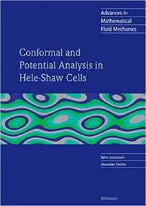 Conformal and Potential Analysis in Hele-Shaw Cells (Repost)
