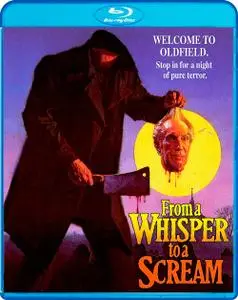 From a Whisper to a Scream (1987)