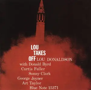 Lou Donaldson - Lou Takes Off (1957) [Remastered 2008]