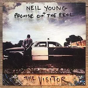 Neil Young + Promise of the Real - The Visitor (2017)