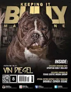 Keeping It Bully Magazine - Issue 8 2016