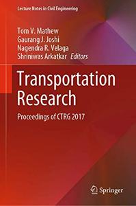 Transportation Research: Proceedings of CTRG 2017 (Repost)