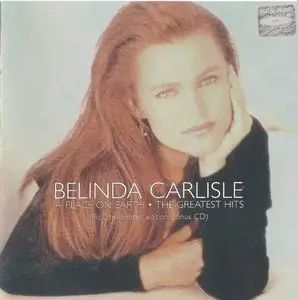 Belinda Carlisle - A Place on Earth: Greatest Hits (1999)