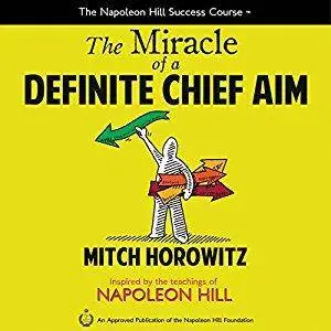 The Miracle of a Definite Chief Aim [Audiobook]