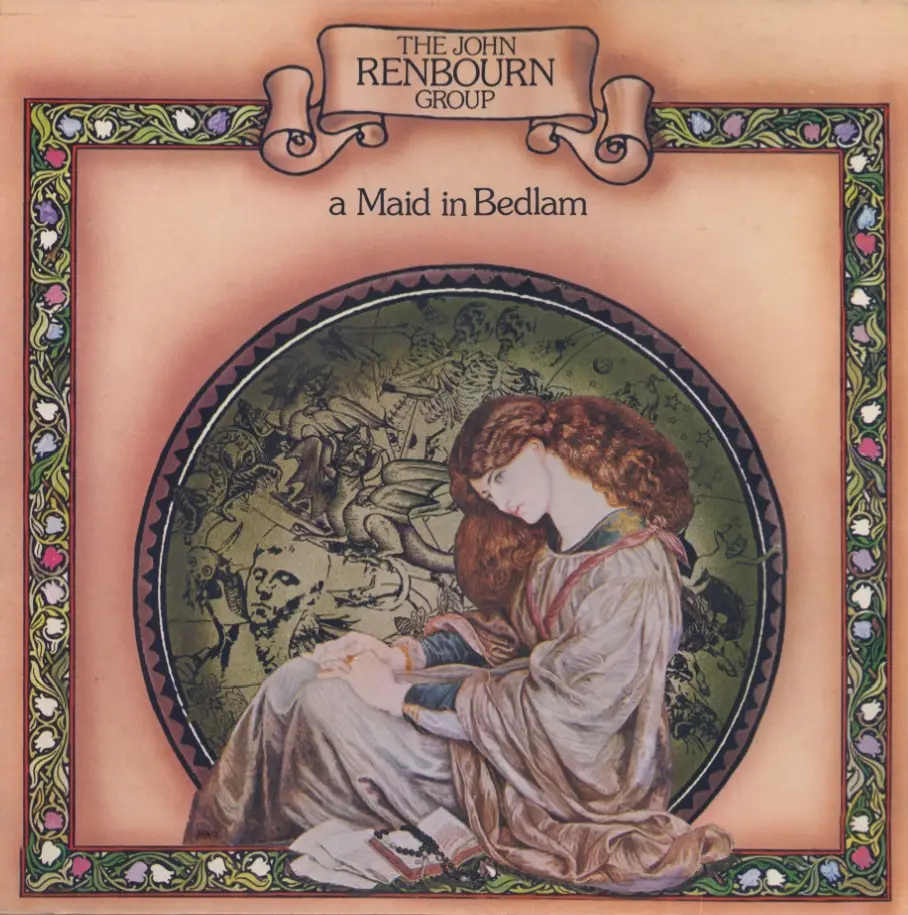 The John Renbourn Group - A Maid In Bedlam (1977) US 1st Pressing - LP/FLAC In 24bit/96kHz