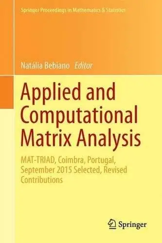 Applied and Computational Matrix Analysis (repost)