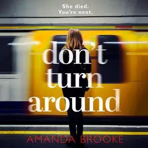 «Don’t Turn Around» by Amanda Brooke