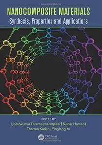 Nanocomposite Materials: Synthesis, Properties and Applications