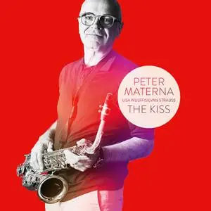 Peter Materna - The Kiss (2021) [Official Digital Download]