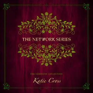 «The Network Series Collection» by Katie Cross