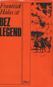 František Halas - Bez legend