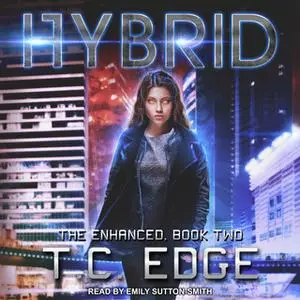 «Hybrid» by T.C. Edge