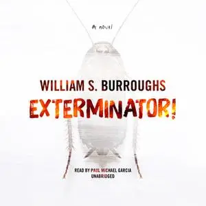 «Exterminator!» by William S. Burroughs