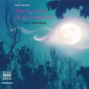 «The Moon of Gomrath» by Alan Garner