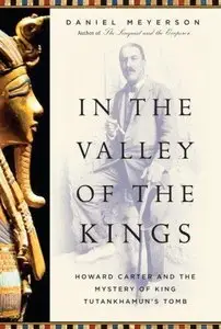 In the Valley of the Kings: Howard Carter and the Mystery of King Tutankhamun's Tomb (Repost)