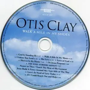 Otis Clay - Walk A Mile In My Shoes (2007)
