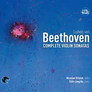 Miroslav Hristov - Beethoven. Complete Violin Sonatas (2022) [Official Digital Download 24/96]