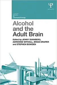 Alcohol and the Adult Brain (repost)