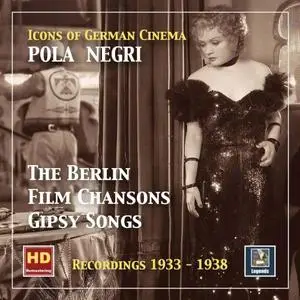Pola Negri - Icons of German Cinema: Pola Negri (Remastered 2018)