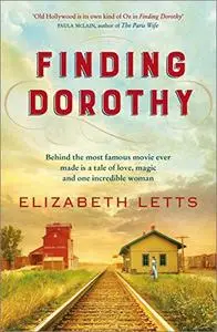Finding Dorothy: A Novel
