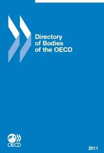 Directory of Bodies of the OECD 2011