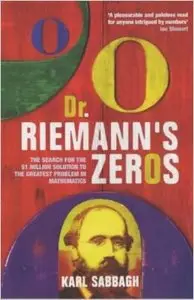 Dr. Riemann's Zeros