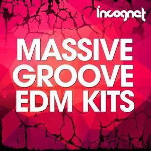 Incognet Massive Groove EDM Kits WAV MiDi SYLENTH SPiRE