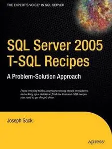 SQL Server 2005 T-SQL Recipes: A Problem-Solution Approach (Repost)