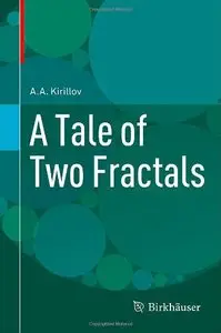 A Tale of Two Fractals (repost)