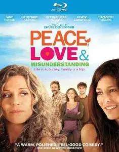 Peace, Love, & Misunderstanding (2011)