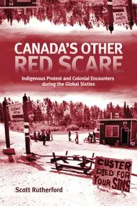 Canada's Other Red Scare (Rethinking Canada in the World)