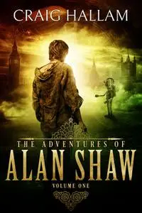 «The Adventures of Alan Shaw» by Craig Hallam