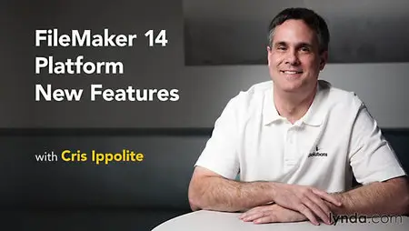 Lynda - FileMaker 14 Platform New Features