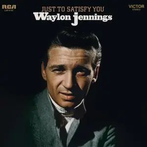 Waylon Jennings - Just to Satisfy You (1969/2019) [Official Digital Download 24/96]