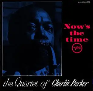 Charlie Parker - Now's The Time (1985) {Verve 825 671-2 rec 1952-1953}