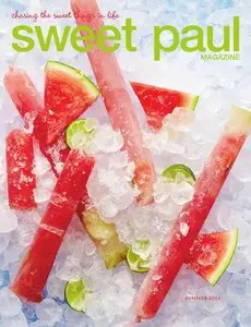 Sweet Paul Magazine - Summer 2014