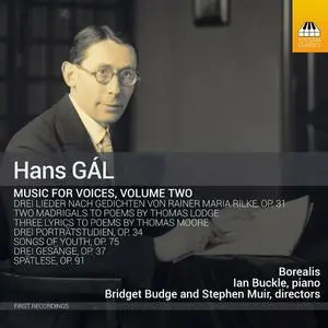 Stephen Muir, Bridget Budge, Ian Buckle, Borealis - Gál: Music for Voices, Vol. 2 (2022)