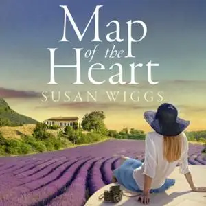 «Map of the Heart» by Susan Wiggs