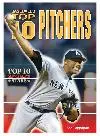 Baseball's Top 10 Pitchers