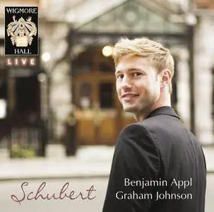 Benjamin Appl - Schubert: Wigmore Hall Live (2016)