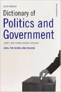 Dictionary of Politics and Government