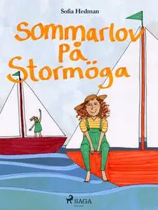 «Sommarlov på Stormöga» by Sofia Hedman