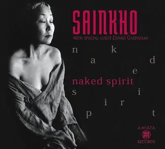 Sainkho - Naked Spirit (1998) {Amiata}